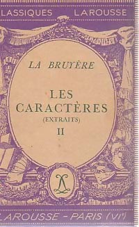 Livrenpoche : Les caractères (extraits) Tome II - Jean De la Bruyère - Livre