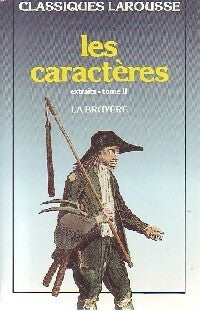Livrenpoche : Les caractères (extraits) Tome II - Jean De la Bruyère - Livre