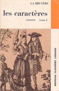 Livrenpoche : Les caractères (extraits) Tome I - La Bruyere - Livre