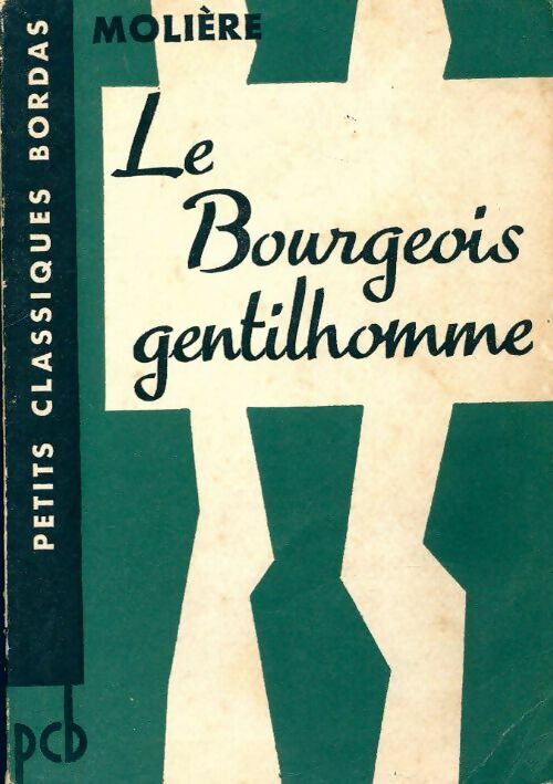 Livrenpoche : Le bourgeois gentilhomme - Molière, Y. Bomati - Livre