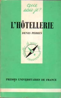 Livrenpoche : L'hôtellerie - Denis Perrin - Livre