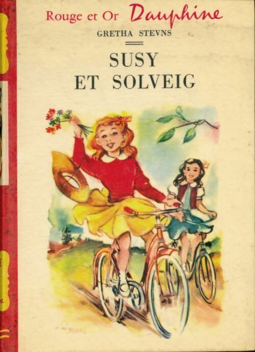 Susy et Solveig - Gretha Stevns -  Rouge et Or - Livre
