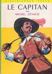 Livrenpoche : Le Capitan - Michel Zévaco - Livre