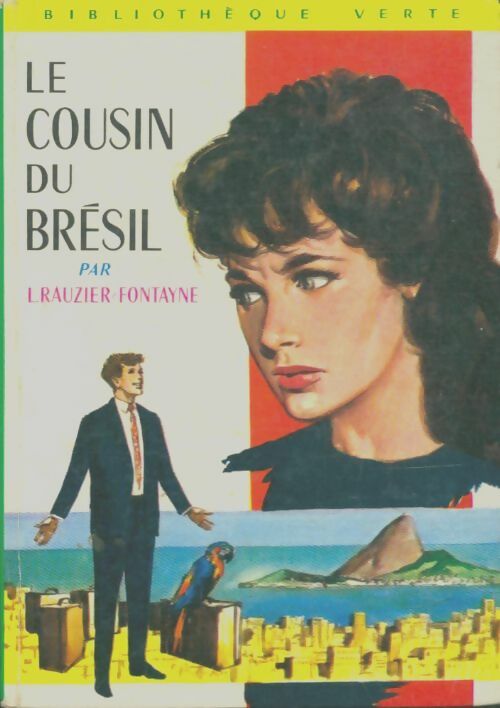 Livrenpoche : Le cousin du Brésil - Lucie Rauzier-Fontayne - Livre