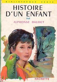 Livrenpoche : Histoire d'un enfant - Alphonse Daudet - Livre