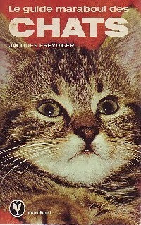 Le guide Marabout des chats - Jacques Freydiger -  Service - Livre
