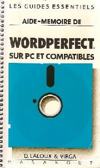 Aide-mémoire de Wordperfect sur PC - Ilya Virgatchik ; Dominique Laloux -  Service (2ème série) - Livre