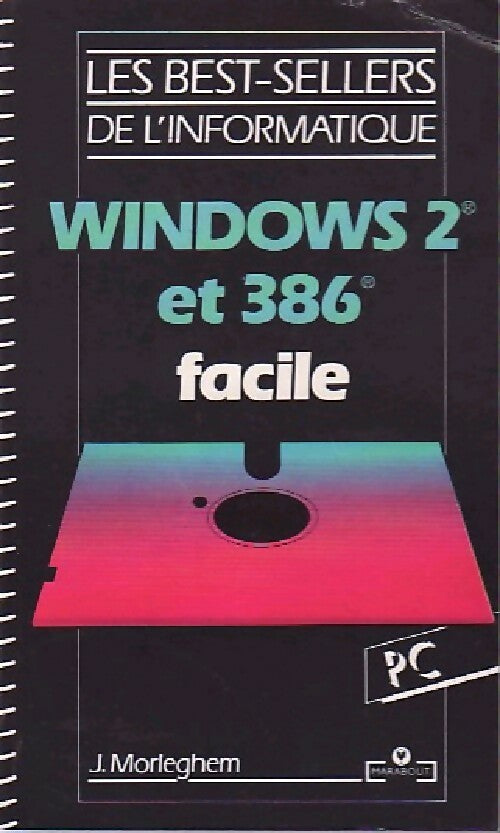 Windows 2 & Windows 386 facile - J. Morleghem -  Service (2ème série) - Livre