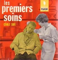 Livrenpoche : Les premiers soins chez soi - Dr John Henderson - Livre