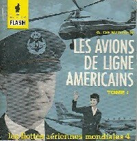 Livrenpoche : Les avions de ligne américains Tome I - Guy Denidder - Livre