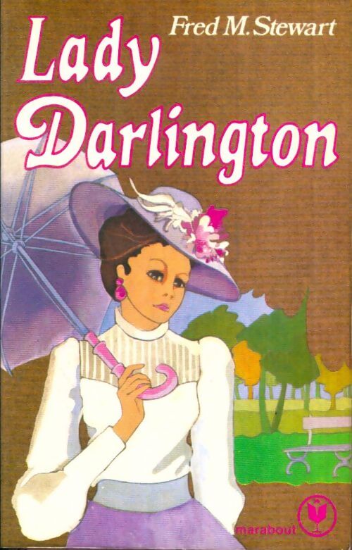 Livrenpoche : Lady Darlington - Fred Mustard Stewart - Livre