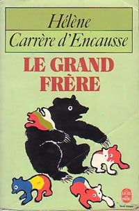 Livrenpoche : Le grand frère - Hélène Carrère d'Encausse - Livre
