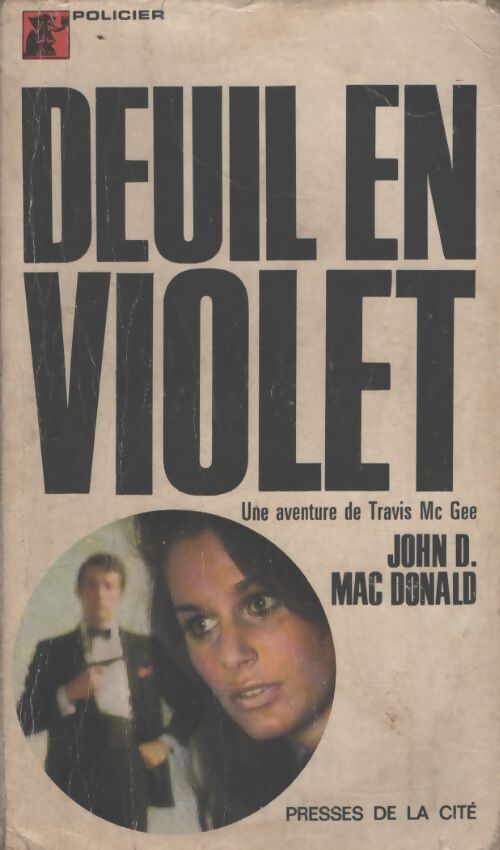 Deuil en violet - John D. MacDonald - Livre