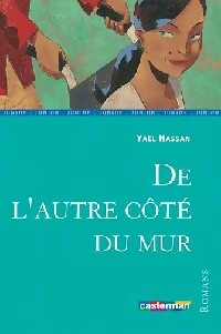 Livrenpoche : De l'autre côté du mur - Yaël Hassan - Livre