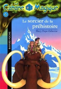 Livrenpoche : Le sorcier de la préhistoire - Philippe Masson, Mary Pope Osborne - Livre