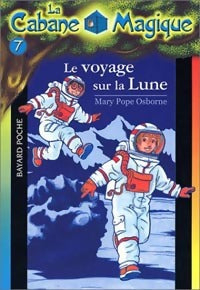 Livrenpoche : Le voyage sur la lune - Mary Pope Osborne - Livre