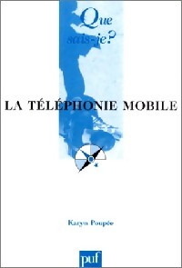 Livrenpoche : Le téléphone mobile - Karyn Poupée - Livre