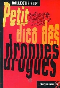 Livrenpoche : Petit dico des drogues - Collectif - Livre