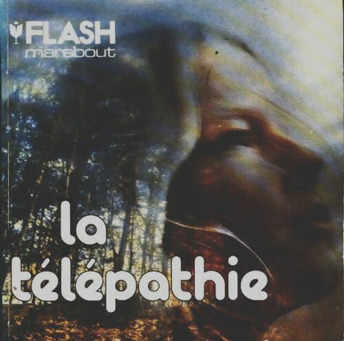 Livrenpoche : La télépathie - Yves Bourdoiseau - Livre