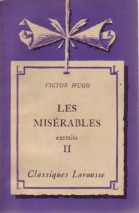 Livrenpoche : Les misérables Tome II (extraits) - Victor Hugo - Livre