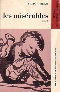 Livrenpoche : Les misérables Tome II (extraits) - Victor Hugo - Livre