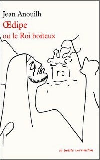 Livrenpoche : Oedipe ou le roi boiteux - Jean Anouilh - Livre