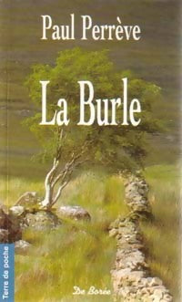 Livrenpoche : La burle - Paul Perrève - Livre