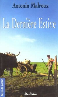Livrenpoche : La dernière estive - Antonin Malroux - Livre