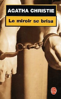 Livrenpoche : Le miroir se brisa - Agatha Christie - Livre