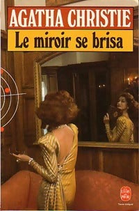 Livrenpoche : Le miroir se brisa - Agatha Christie - Livre