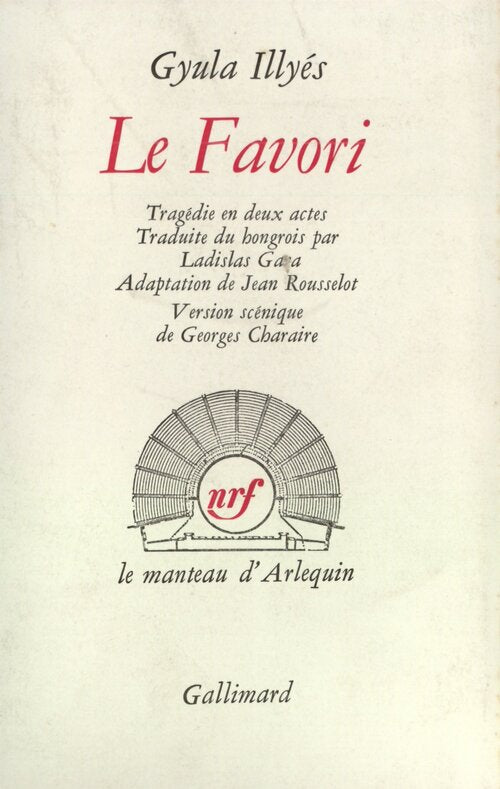 Le favori - Gyula Illyés - Livre