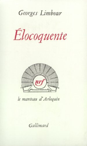 Elocoquente - Georges Limbour - Livre