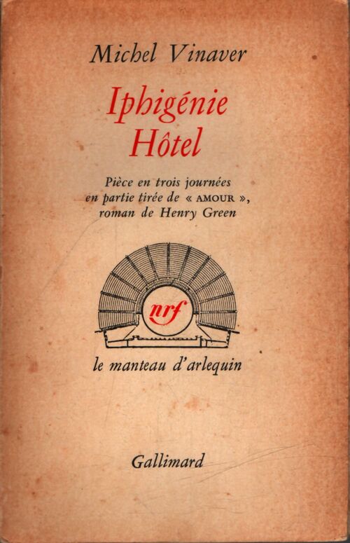 Iphigénie Hôtel - Michel Vinaver - Livre
