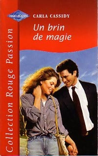 Livrenpoche : Un brin de magie - Carla Cassidy - Livre