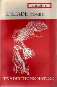Livrenpoche : Iliade Tome II - Homère - Livre
