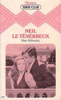 Livrenpoche : Neil le ténébreux - Mary Wibberley - Livre