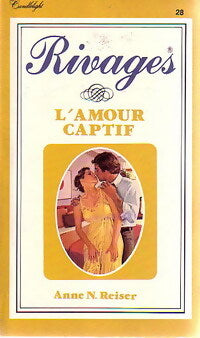 L'amour captif - Anne N. Reiser - Livre