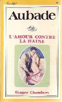 Livrenpoche : L'amour contre la haine - Ginger Chambon - Livre