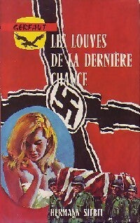 Les louves de la dernière chance - Hermann Siebel - Livre