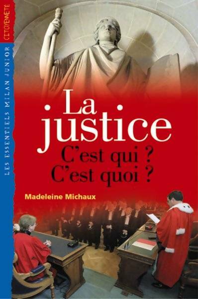 Livrenpoche : La justice - Madeleine Michaux - Livre
