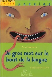 Un gros mot sur le bout de la langue - Anne Naumovic - Livre