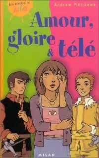 Livrenpoche : Amour, gloire et télé - Andrew Matthews - Livre