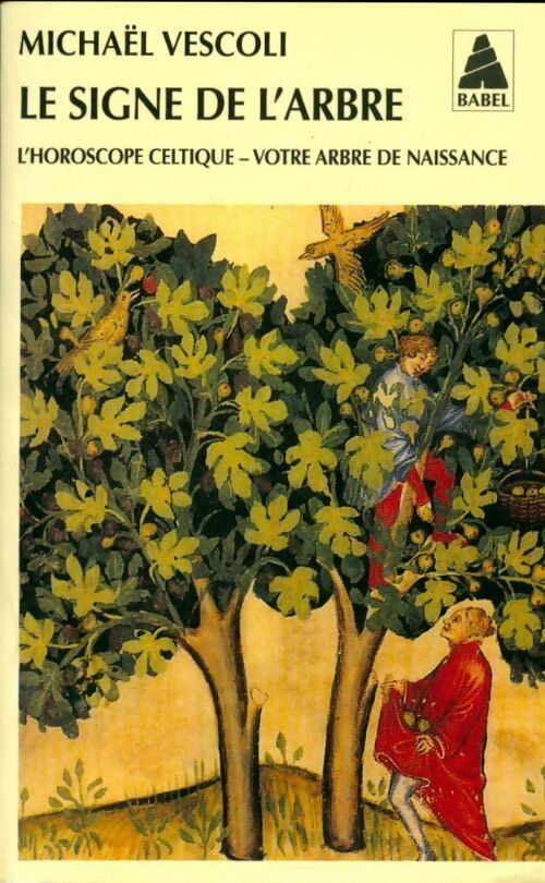 Livrenpoche : Le signe de l'arbre - Michaël Vescoli - Livre