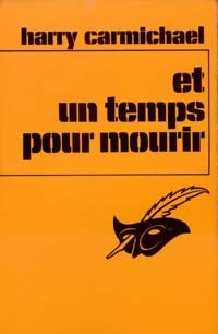 Livrenpoche : Et un temps pour mourir - Harry Carmichael - Livre