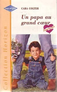 Livrenpoche : Un papa au grand coeur - Cara Colter - Livre