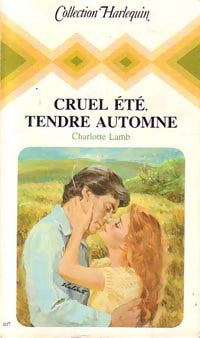 Livrenpoche : Cruel été, tendre automne - Charlotte Lamb - Livre