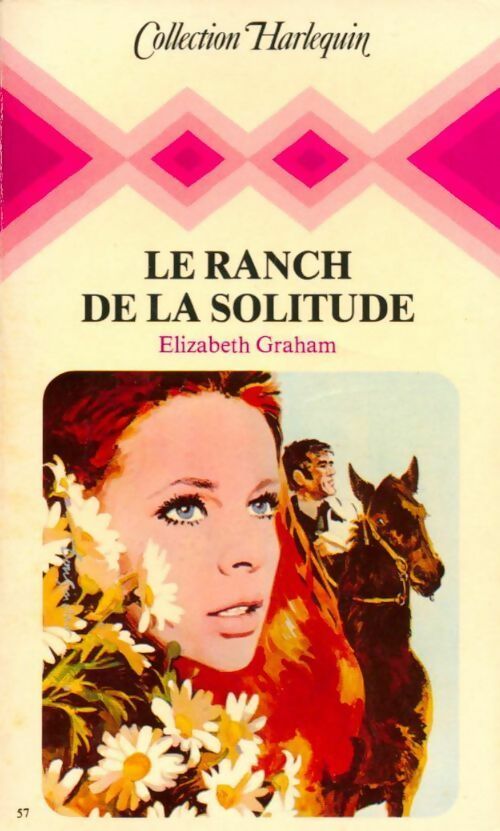 Livrenpoche : Le ranch de la solitude - Elizabeth Graham - Livre