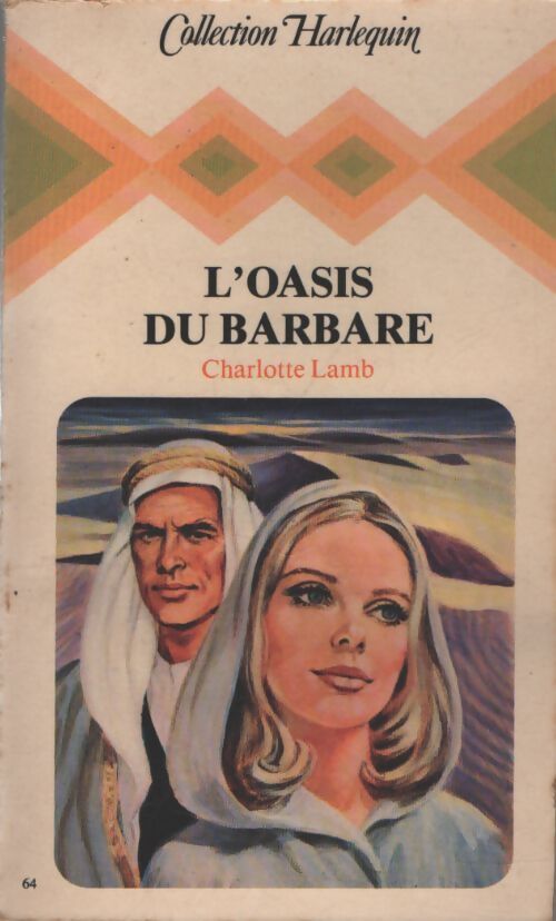 L'oasis du barbare - Charlotte Lamb - Livre