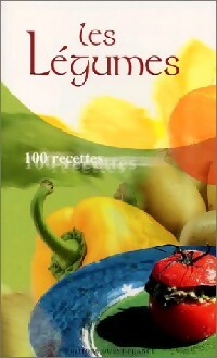 Livrenpoche : Les légumes : 100 recettes - Inconnu - Livre