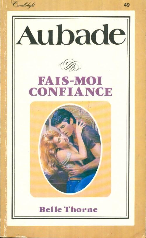 Livrenpoche : Fais-moi confiance - Belle Thorne - Livre